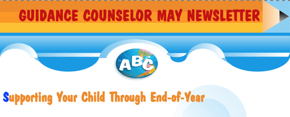  MAY GUIDANCE COUNSELOR NEWSLETTER